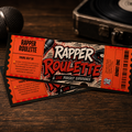 Rapper Roulette Ticket